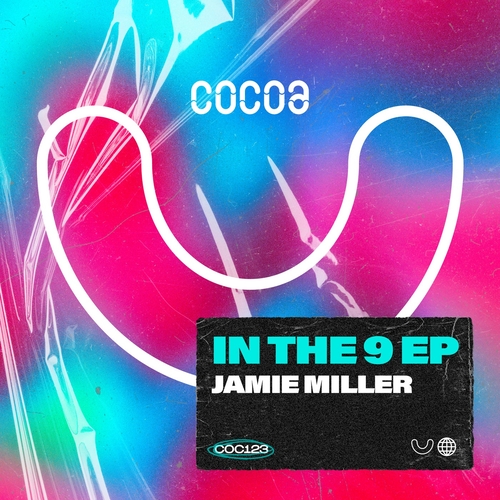 Jamie Miller - In the 9 [COC123]